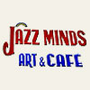 Jazz Minds Art & Cafe