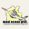 Maui Ocean Grill