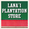Lana‘i Plantation Store