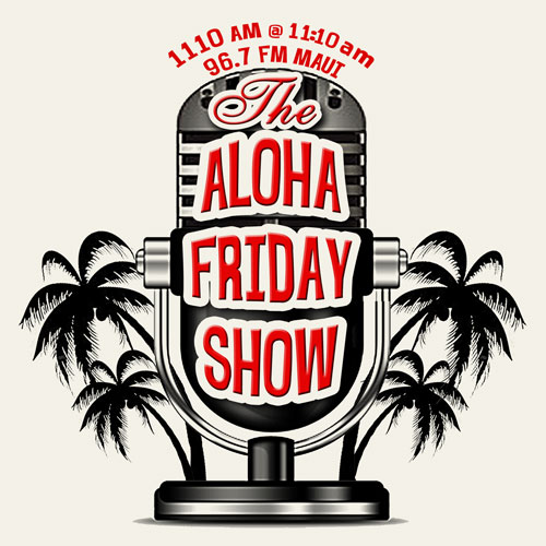 alohafridayshowfinal The Aloha Friday Show with Joel Agnew
