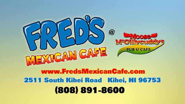 Fred's Mexican Cafe - Kihei Maui Hawaii
