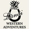 Lanai Western Adventures - Lanai Maui Hawaii