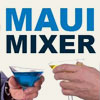 Maui Mixer
